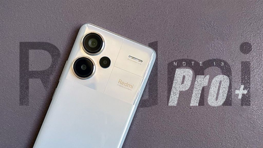 Redmi Note 13 Pro+ 5G